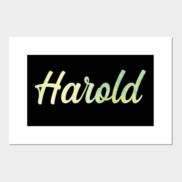 Harold name art Harold Posters and Art Prints TeePublic